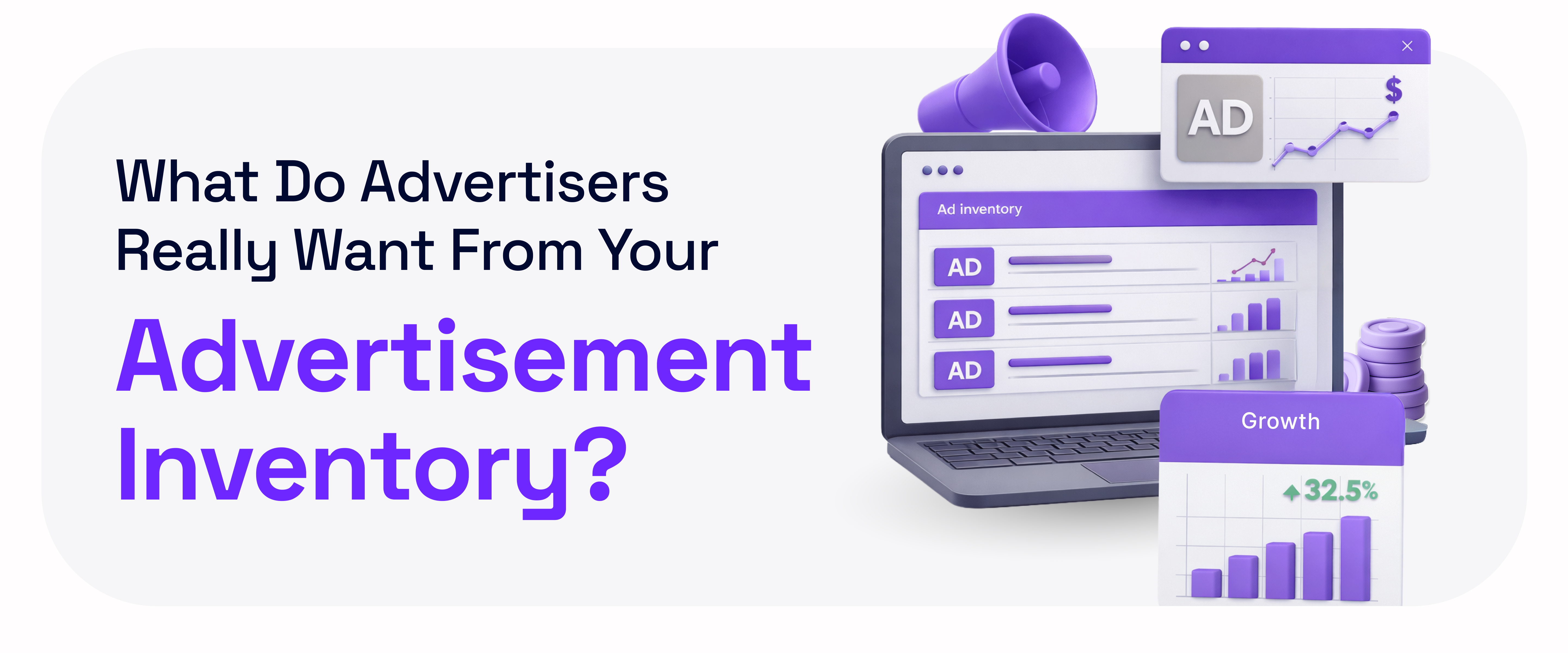 What Do Advertisers Really Want from Your Ad Inventory?